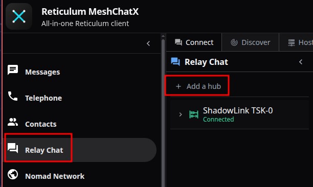 MeshChatX Relay Chat page with Relay Chat selected, Add a hub highlighted, and the ShadowLink TSK-0 hub connected.